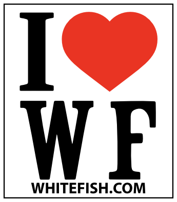 I Love Whitefish